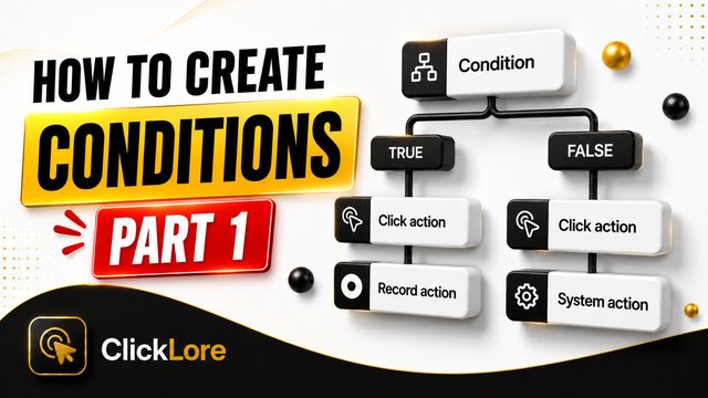 How to Use Text Conditions in ClickLore